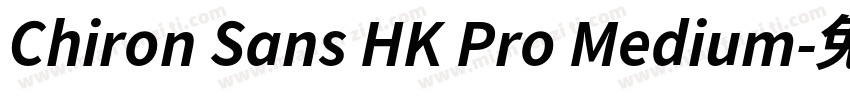 Chiron Sans HK Pro Medium字体转换